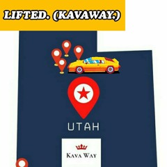 LIFTED. (KAVAWAY.) FEAT Strange Tha Hiipi (prodby Ae Beats.)