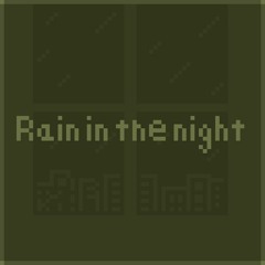 Rain in the night