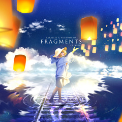 Farallel & NeckoMaro - Fragments feat. 可不(KAFU)