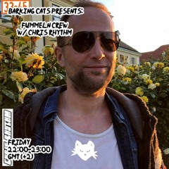 FUMMELN CREW WITH "CHRIS RYTHM" EP 021 (SEASON 2) - 07/04/2023