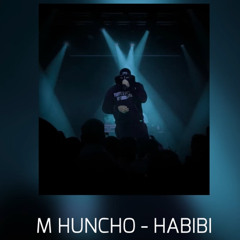 M Huncho - Habibi (Unreleased Track)