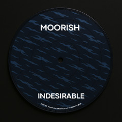 MOORISH - Indesirable [FREE DOWNLOAD]