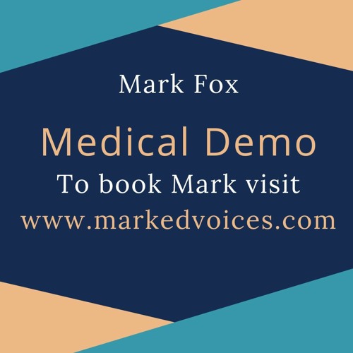 Medical Narration Demo Mark Fox