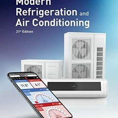 Get EPUB 💘 Modern Refrigeration and Air Conditioning by  Andrew D. Althouse,Carl H.