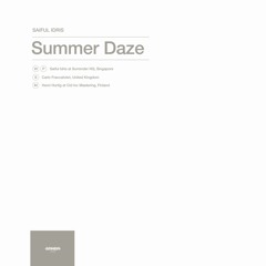 Saiful Idris - Summer Daze (Original Mix) [SRNDR21005]
