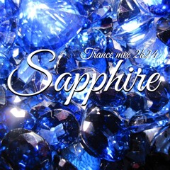Trance mix 2k24 -Sapphire-