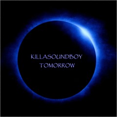 TOMORROW (Electro Dub Meet Dubstep)