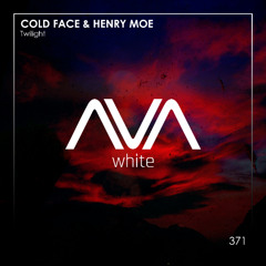 AVAW371 - Cold Face & Henry Moe - Twilight