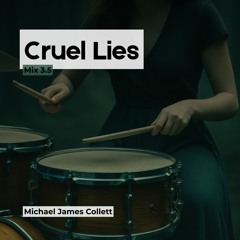Cruel Lies (Mix 3.5)