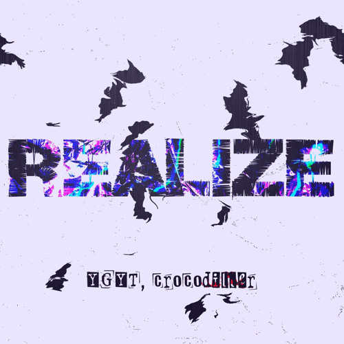 Realize feat. crocodiller (prod. ZAMTY, andrzxz)