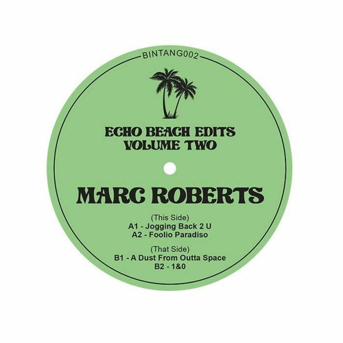 PREMIERE; Marc Roberts - 1&0 [Echo Beach Edits Vol.2]