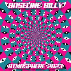 Baseline Billy - Atmosphere Mix 2023