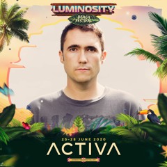Activa - Luminosity Beach Festival 2020 - Broadcast