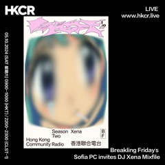 Breakling Friday's Sofía PC invites DJ Xena - 05/10/2024
