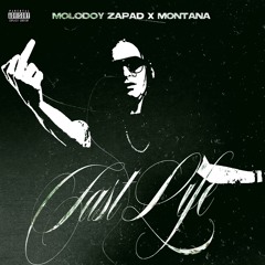 Fast Life [Prod. By Montana]