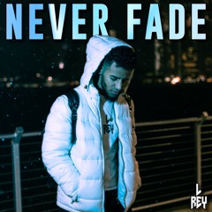 Never Fade