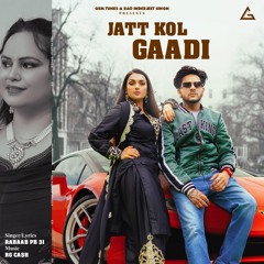 Jatt Kol Gaddi (feat. Deepak Dhillon)