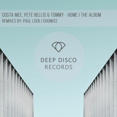 Costa Mee, Pete Bellis & Tommy - Home