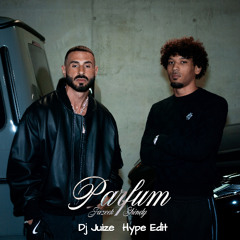 Jazeek & Shindy - PARFUM (Dj Juize Hype Edit) (FREE DOWNLOAD)