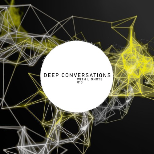 Deep Conversations 010 | ADE Special