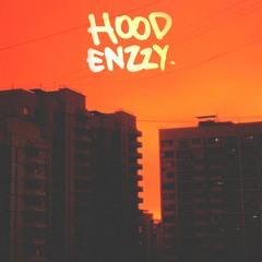 Enzzy Beatz - 2018 (ALBUM: HOOD) RELEASE: 20.05.22