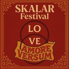 Love Foundation @ Skalar Festival 2025