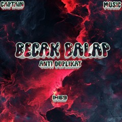 BECAK BALAP ANTI DUPLIKAT [ IMAM ] #CAPTAINMUSIK