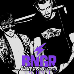 Binary Grooves - candle (original mix)