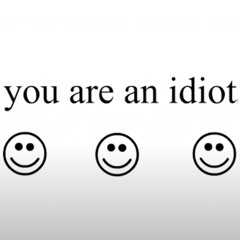 youareanidiot.com