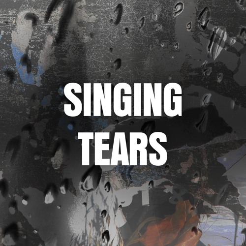 Singing Tears - Heartbreak Pop Beat