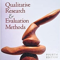 [Ebook]^^ Qualitative Research & Evaluation Methods: Integrating Theory and Practice Online Book