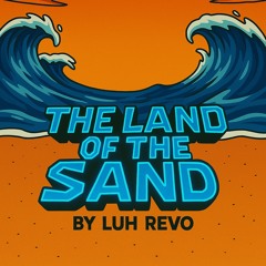 LAndOFThEsAND