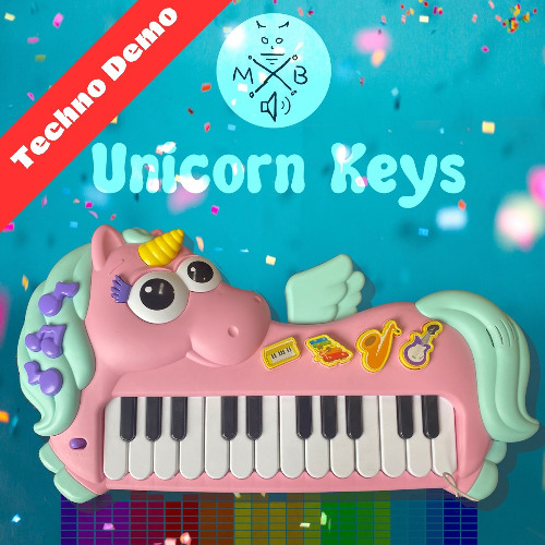 Unicorn Keys - Techno Demo Track