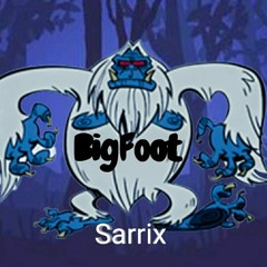 Sarrix - BigFoot