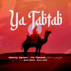 Ya Tabtab - East Blake , Ridho [Edit]
