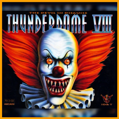 Stream THUNDERDOME 8 (VIII) - FULL ALBUM 