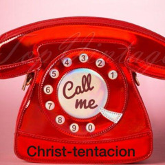 Christ tentation X trasher225 X jitane CALL ME