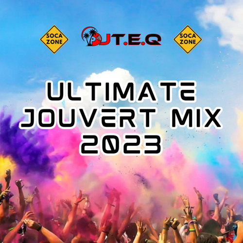 ULTIMATE JOUVERT MIX 2023