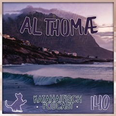 KataHaifisch Podcast 140 - Althomæ
