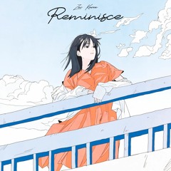 Reminisce