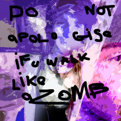 WalkItLikeImZombIt (vol. 3)