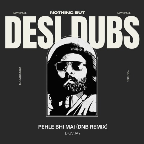 Pehle Bhi Main (DNB REMIX ) | DIGVIJAY | BUY = FREE DOWNLOAD