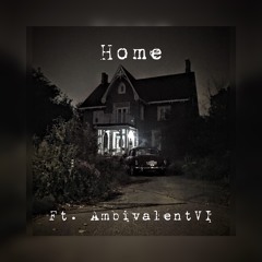Home ft. AmbivalentVI (prod. Capsctrl)