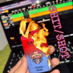 SHIT/SHOT FREESTY