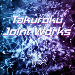 Takuroku Joint Works XFD