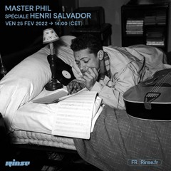 Master Phil spéciale Henri Salvador - 25 Février 2022