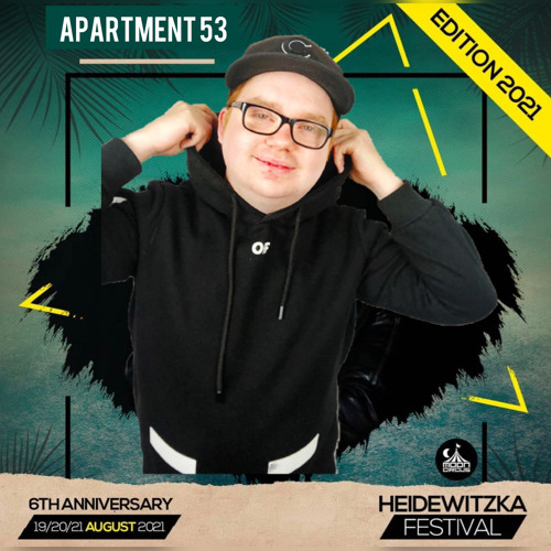 APARTMENT 53 - LIVE @ HEIDEWITZKA FESTIVAL 2021 - MAINSTAGE