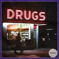 UPSAHL - Drugs (PRINT Bootleg)