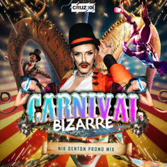 Nik Denton - Carnival Bizarre (Recorded Live) @ AllSorts Oct 24)