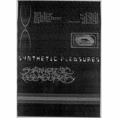 SYN005: V/A 'Synthetic Pleasures I'